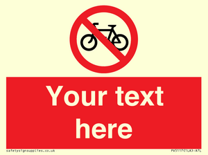 Custom No Cycling Sign